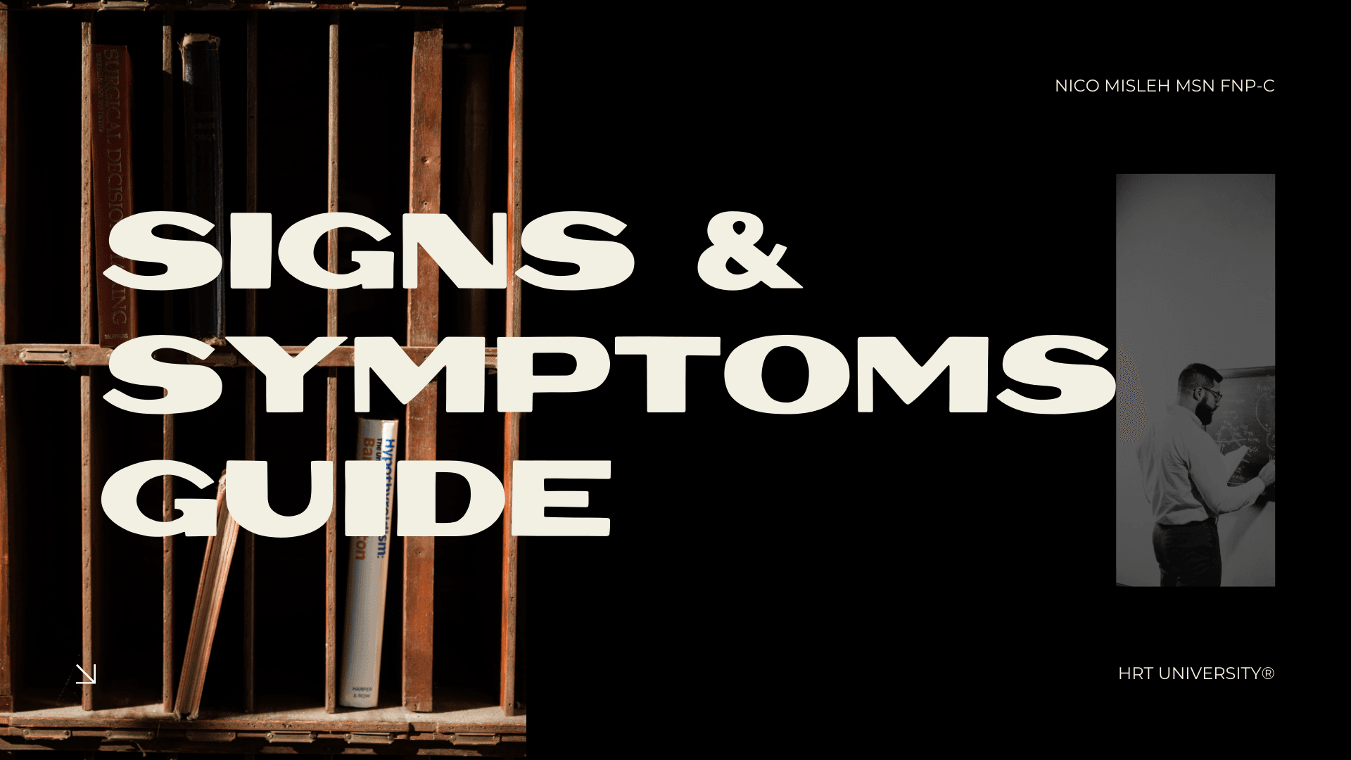 Signs & Symptoms Guide